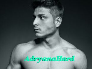 AdryanaHard