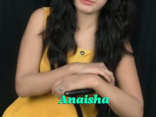 Anaisha