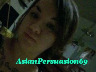 AsianPersuasion69