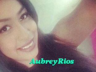Aubrey_Rios
