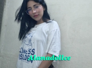 Alanadollce