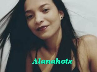 Alanahotx