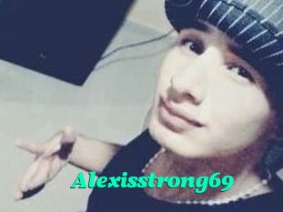 Alexisstrong69