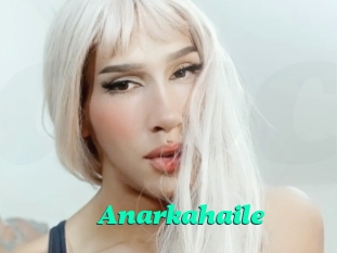 Anarkahaile