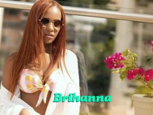 Brihanna
