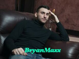 BryanMaxx
