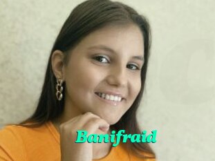 Banifraid