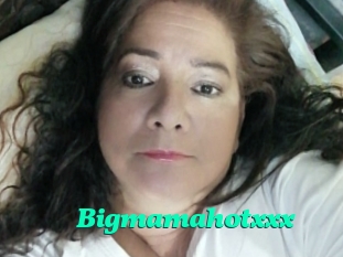 Bigmamahotxxx