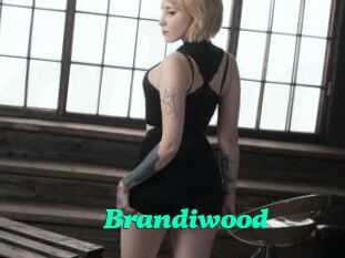 Brandiwood