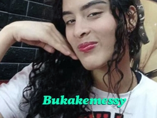 Bukakemessy