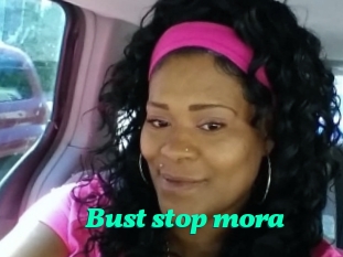 Bust_stop_mora