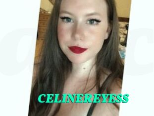 CELINEREYESS