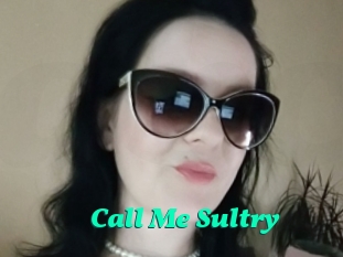 Call_Me_Sultry