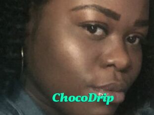 ChocoDrip