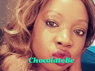 ChocolateBe