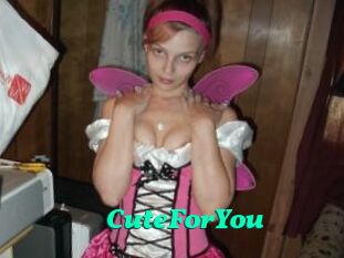 CuteForYou