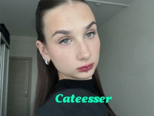 Cateesser