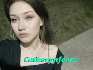 Catherynfears