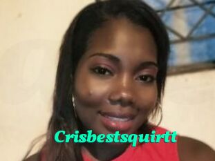 Crisbestsquirtt