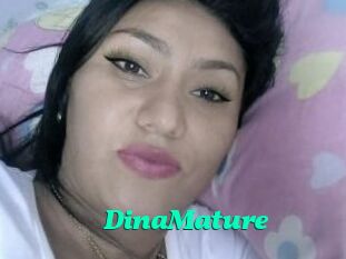 DinaMature