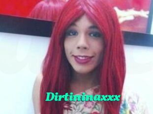 Dirtininaxxx