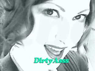 DirtyAsss
