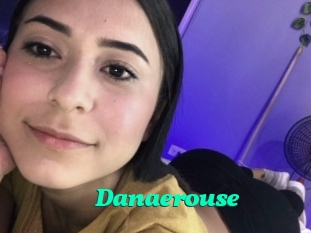 Danaerouse