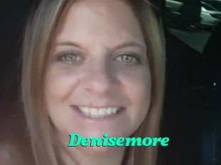 Denisemore