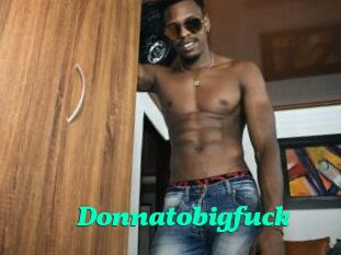 Donnatobigfuck