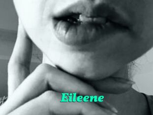 Eileene