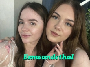 Esmeandethal