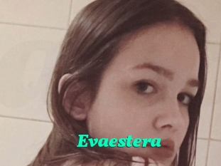 Evaestera
