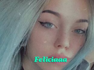 Feliciaaa