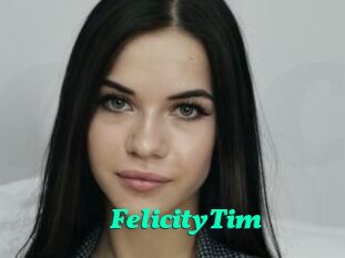 FelicityTim