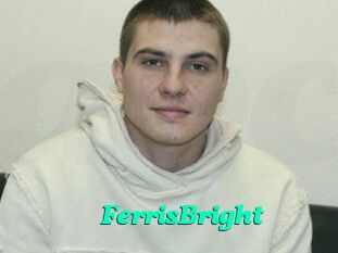 FerrisBright