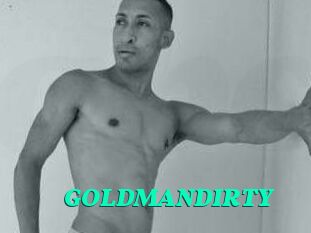 GOLDMANDIRTY