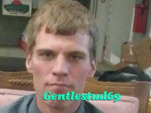 Gentlestud69