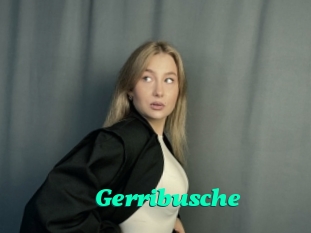 Gerribusche
