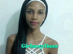 Girlsexyliaxx