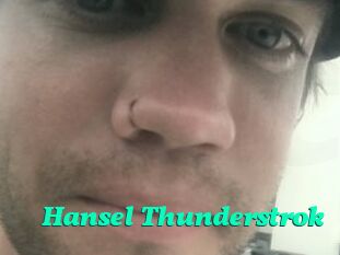 Hansel_Thunderstrok