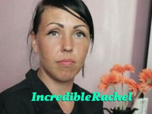 IncredibleRachel