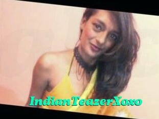 IndianTeazerXoxo