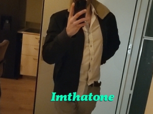 Imthatone