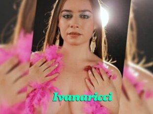 Ivanaricci