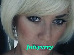Juicyerry