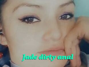 Jade_dirty_anal