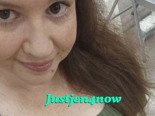 Justjen4now