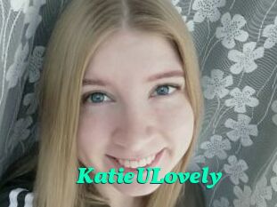 KatieULovely