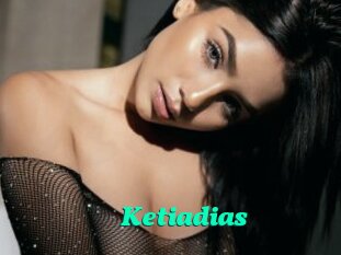 Ketiadias