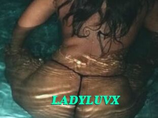 LADYLUVX
